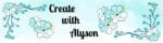 Create With Alyson